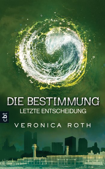 Die Bestimmung Teil 3 Die Bestimmung Teil 3