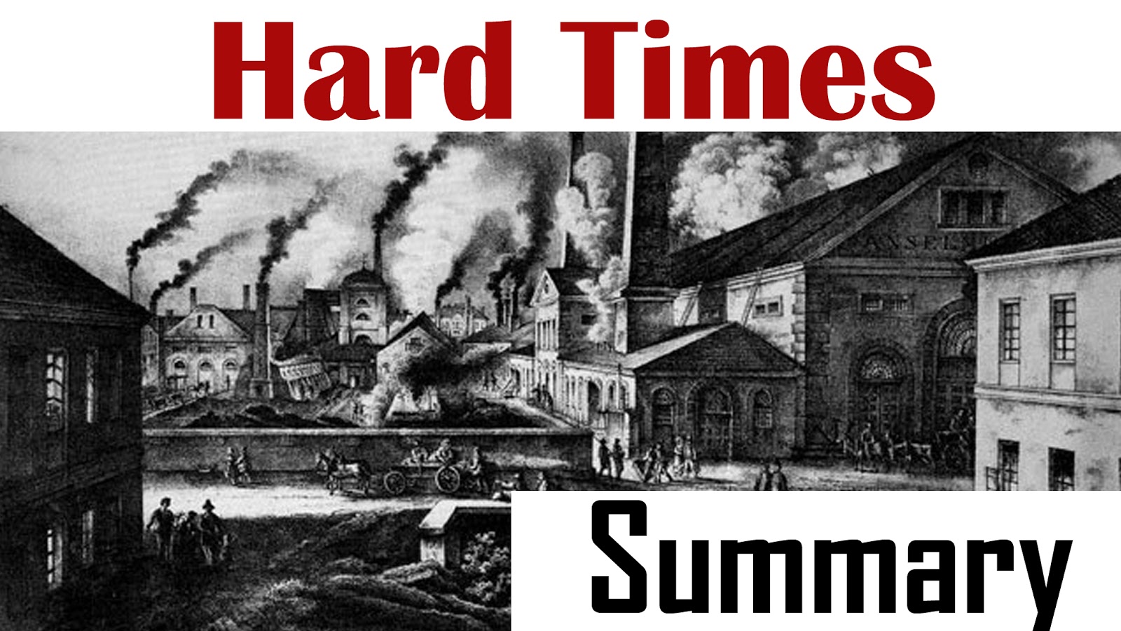 Hard Times Summary And Critical Analysis My Exam Solution hard-times-summary-and-critical-analysis-my-exam-solution