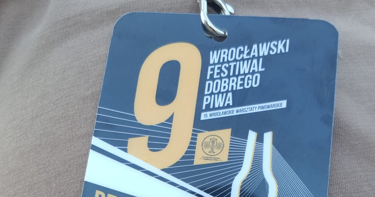 Wroclaw Good Beer Festival The Tale Of The Ale