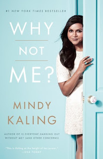 Why Not Me by Mindy Kaling