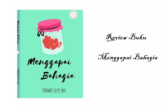 Review Buku Menggapai Bahagia