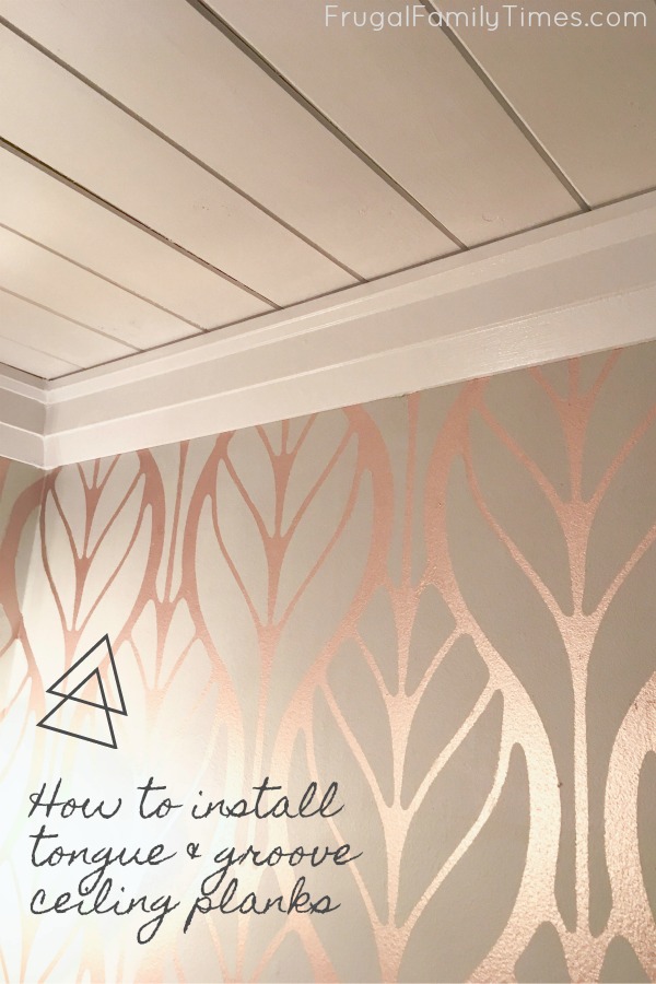How To Install Tongue And Groove Ceiling Planks It S So