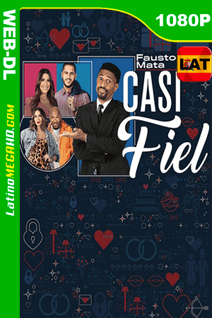 Casi Fiel (2019) Latino HD WEB-DL 1080P ()