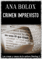 Crimen imprevisto Novela negra cozy de Ana Bolox