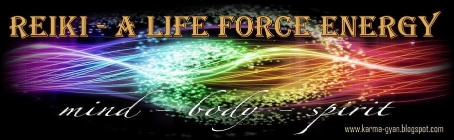 Reiki - A Life Force Energy 