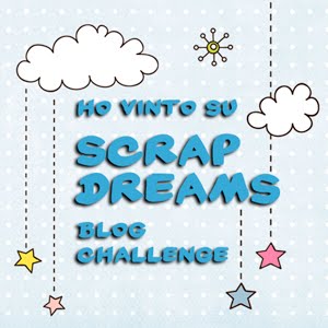 Ho vinto la sfida Dream Card di Novembre di Scrap Dreams