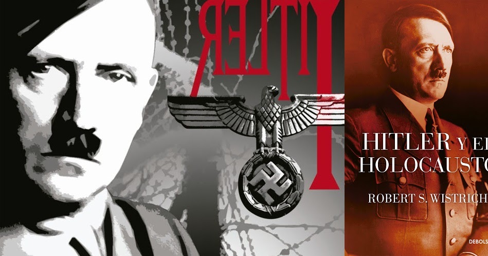 Robert wistrich hitler and the holocaust essay.doc