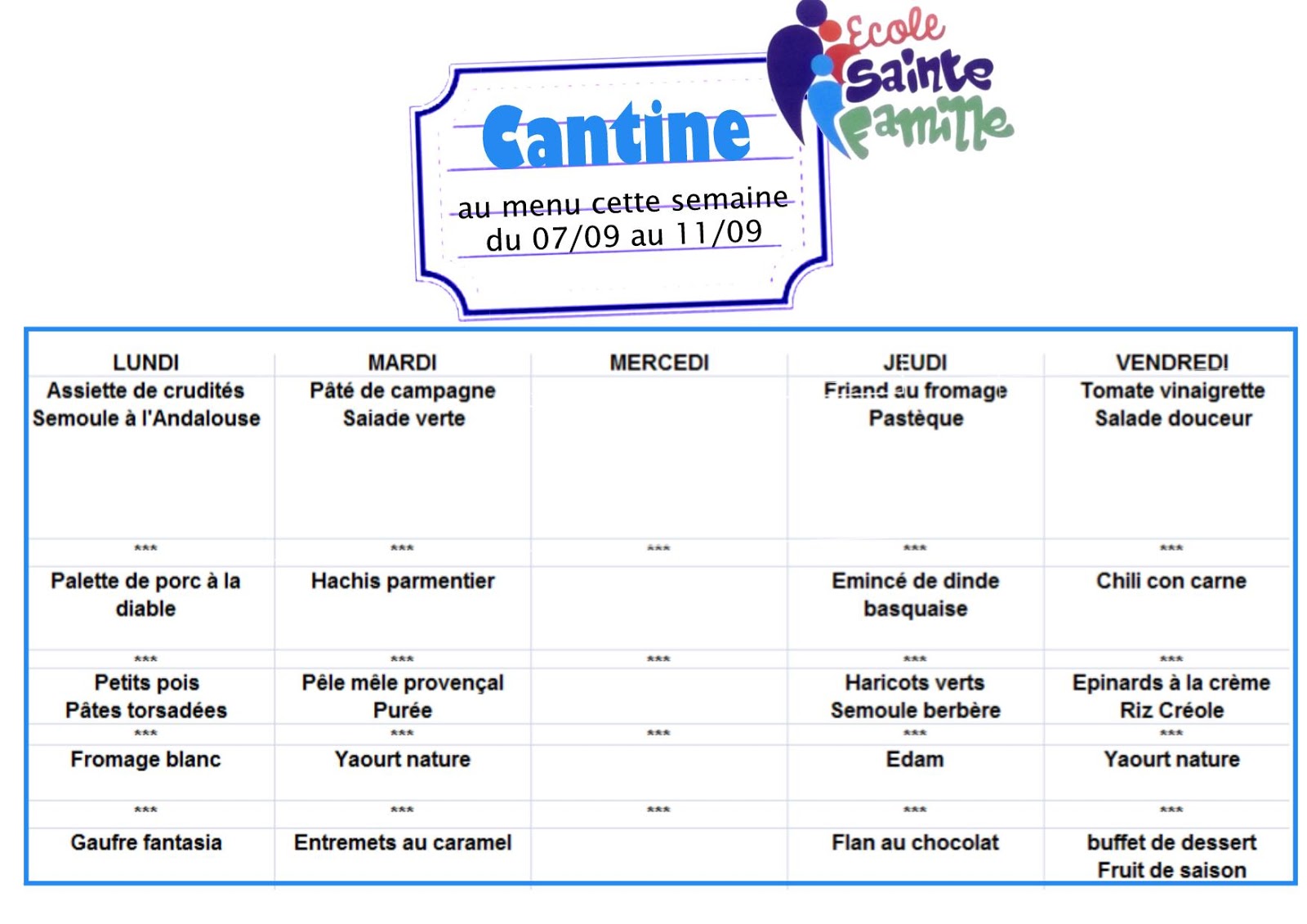 École Sainte Famille Menu cantine semaine du 7 sept