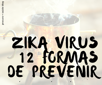 12 formas de prevenir o zika vírus
