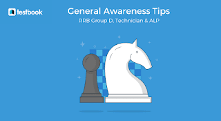 General Awareness Tips for Railways Group D & ALP Exam 2018 ;-