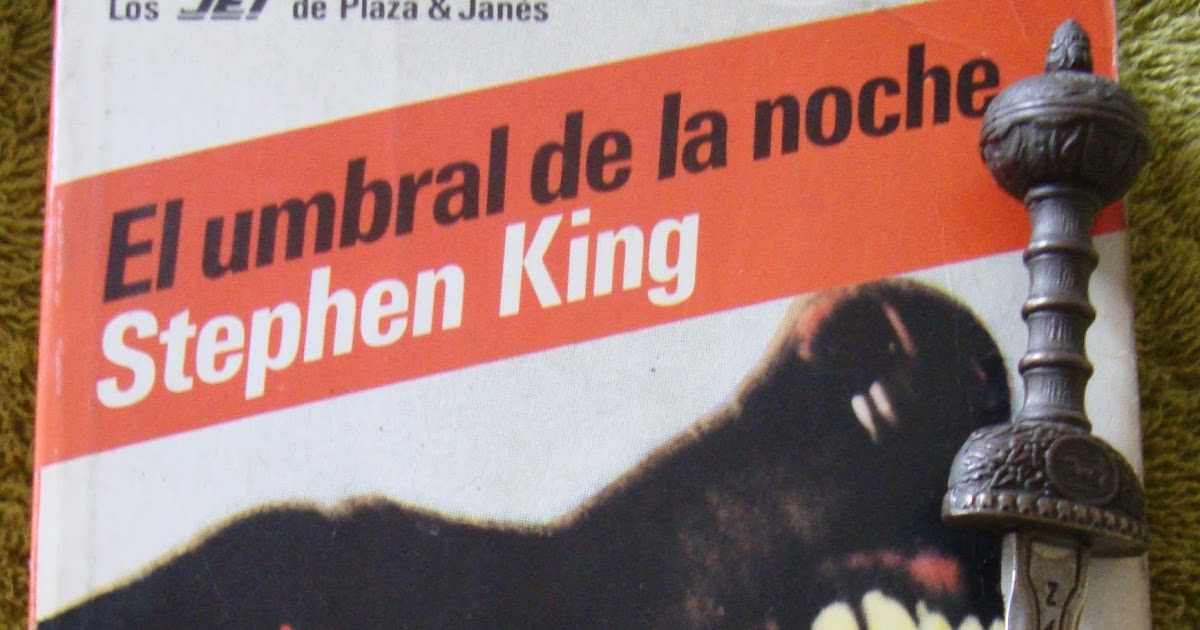 Libros de Olethros EL UMBRAL DE LA NOCHE. Stephen King