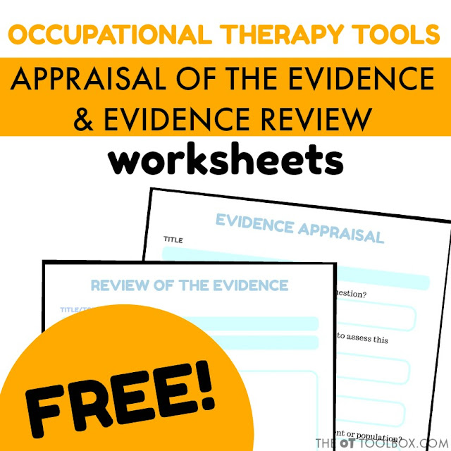 These evidence-based practice and evidence based appraisal worksheets are helpful tools in developing an EBP therapy practice and guiding treatment based on the evidence, for Occupational Therapist practitioners. These evidence-based practice and evidence based appraisal worksheets are helpful tools in developing an EBP therapy practice and guiding treatment based on the evidence, for Occupational Therapist practitioners.