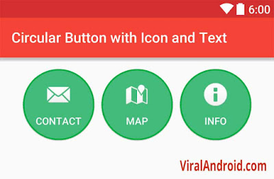 Android Example: How to Create Circular Button with Icon and Text in Android