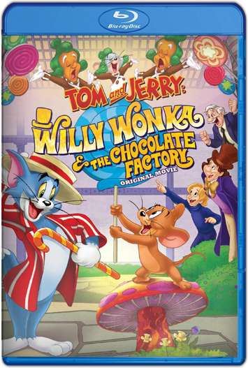 Tom Jerry: Willy Wonka Chocolate Factory (2017) HD 1080p y 720p Latino