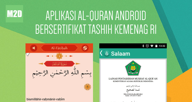4 Aplikasi AlQuran Android Bersertifikat Tashih dari Kementerian Agama RI