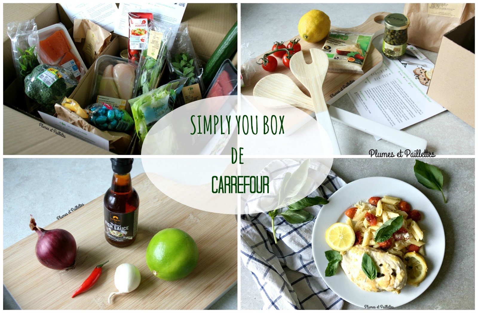 Plumesetpaillettes Simply You Box de Carrefour 3 repas originaux