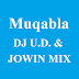 Muqabla - DJ U.D. & JOWIN MIX