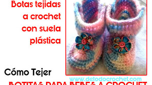 Cómo tejer botas para bebes o nenas con suela plástica / tutorial