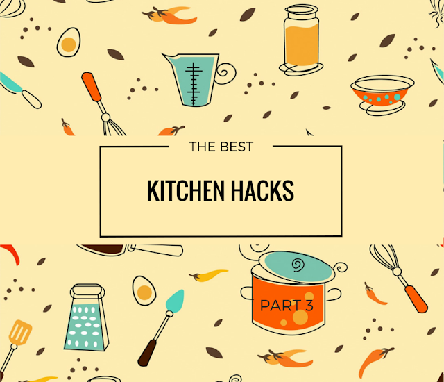 Donna Knows Best Best of the best kitchen hacks Part 3