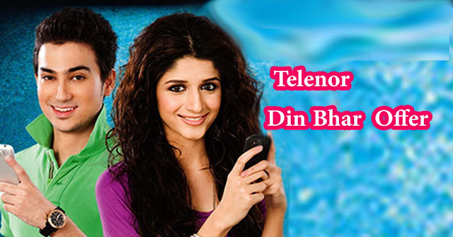 telenor din bhar offer telenor call package