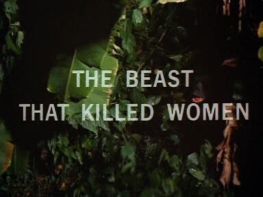 Nudie Movie The Beast That Killed Women