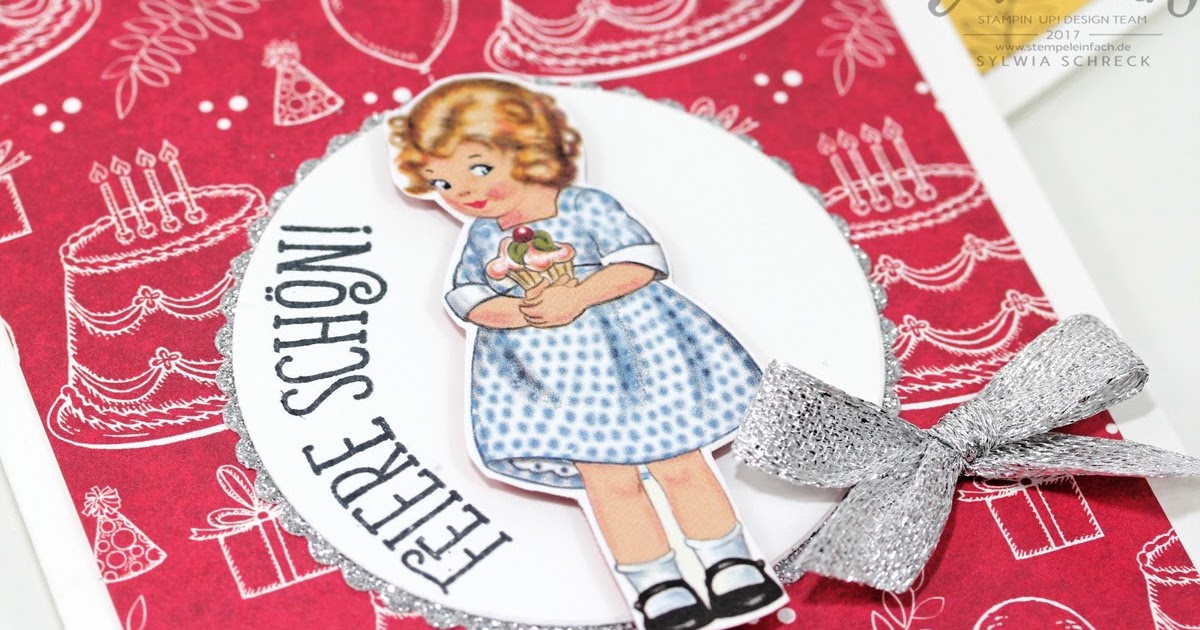 Nostalgischer Geburtstag... Stempel Einfach Blog