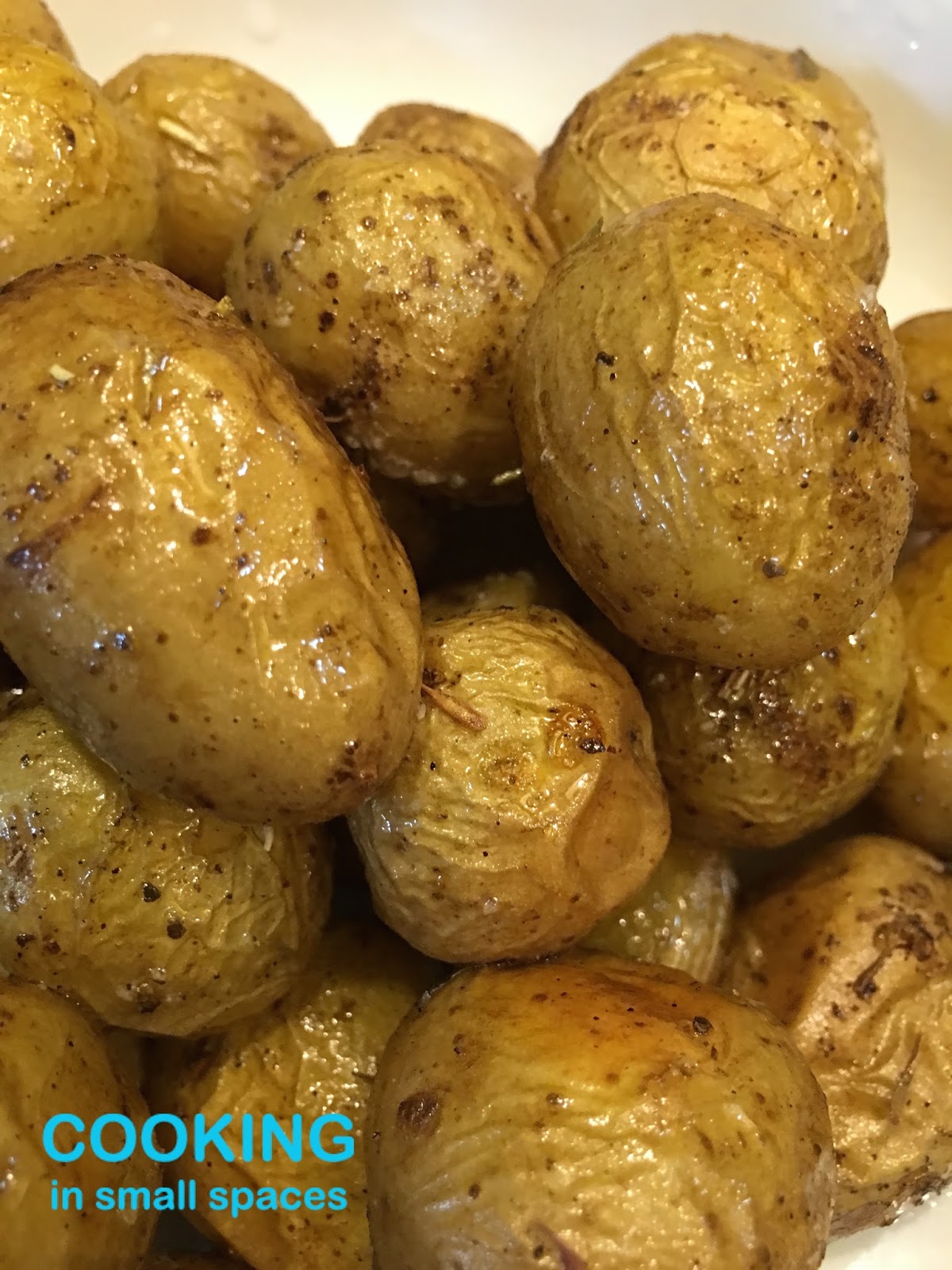 Cooking in Small Spaces QUICKIE ON THE SIDE ROASTED MARBLE POTATOES