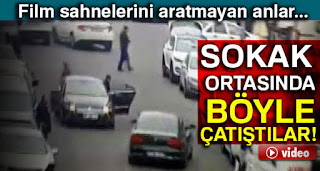 Sokak ortasındaki çatışma kameraya yansıdı