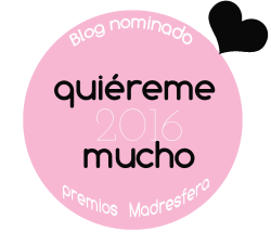Premios Madresfera 2016 - Estoy nominada!!!