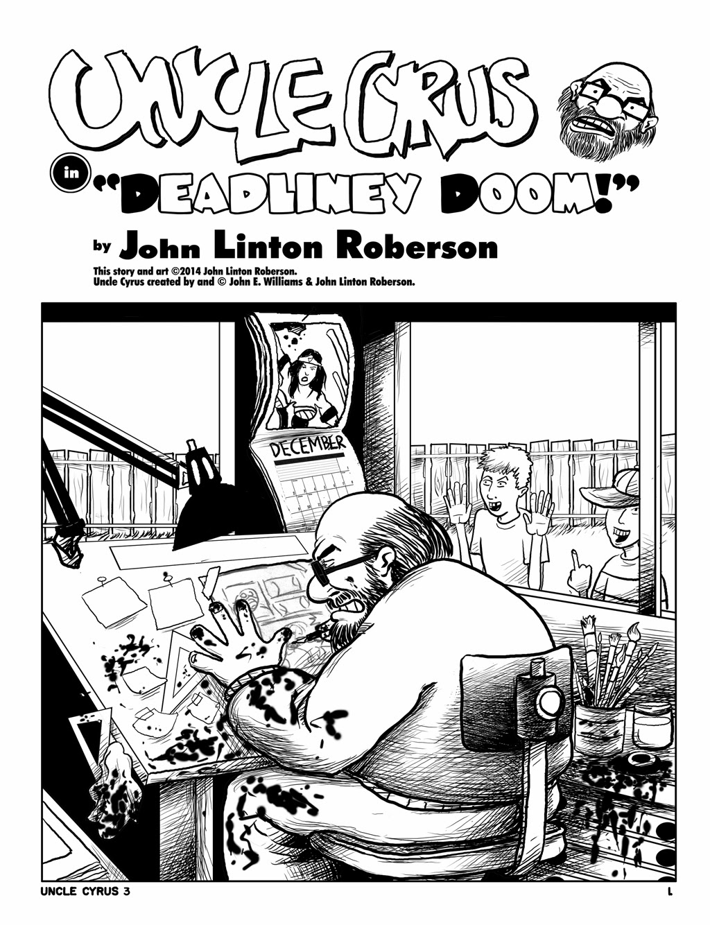UNCLE CYRUS Story 3 - p. 1 inked (unlettered) ©2014 John Linton Roberson.