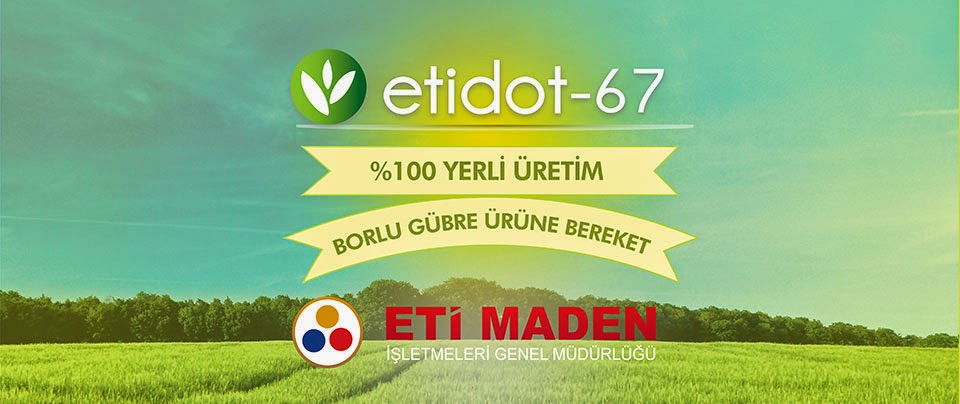 Etidot67 Borlu Gübre, Bor Gübresi, Gübreleme ETİDOT67 BOR GÜBRESİ