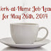 Work-at-Home Job Leads for May 26th, 2014