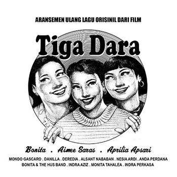 Various Artists - Aransemen Ulang Lagu Orisinil Dari Film - Tiga Dara ( Full Album 2016 )