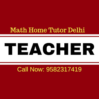 Tution Teacher in Delhi for Maths. Tution Teacher in Delhi for Maths.