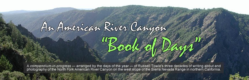 An American River Canyon "Book of Days"