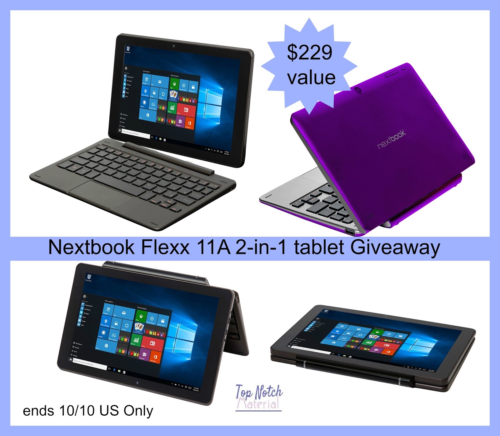 Top Notch Material: Nextbook Flexx 11A 2-in-1 Tablet Giveaway