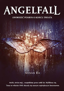"ANGELFALL" Susan Ee "ANGELFALL" Susan Ee