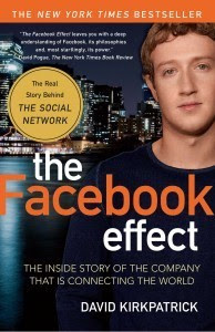 Hiệu Ứng Facebook Và Cuộc Cách Mạng Toàn Cầu Của Mạng Xã Hội - David Kirkpatrick