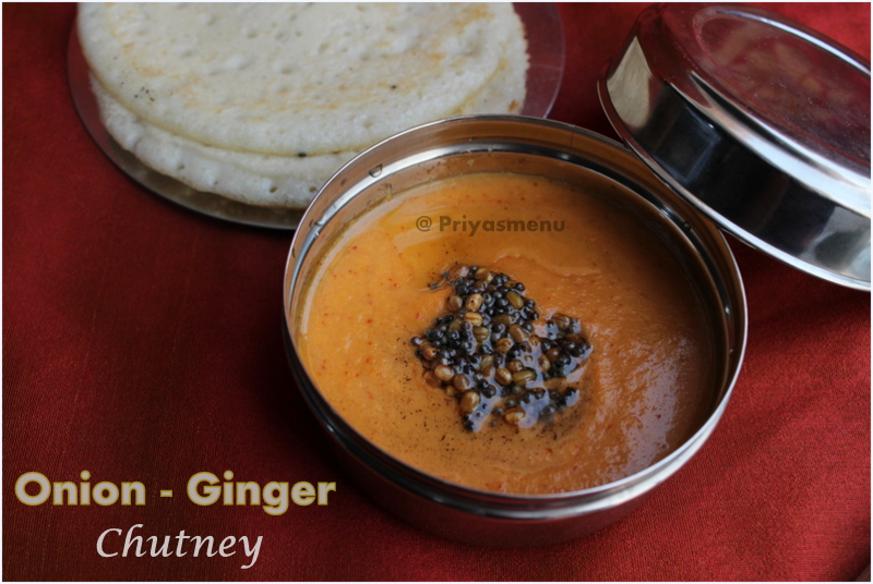 Priya's Menu Yum Yum Yummy food for Food lovers Onion Ginger Chutney