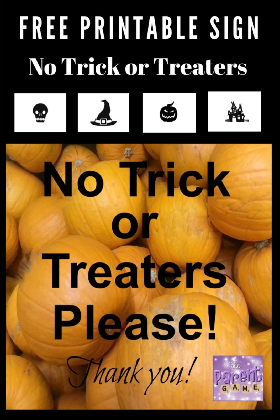 free-printable-no-trick-or-treaters-sign-the-parent-game