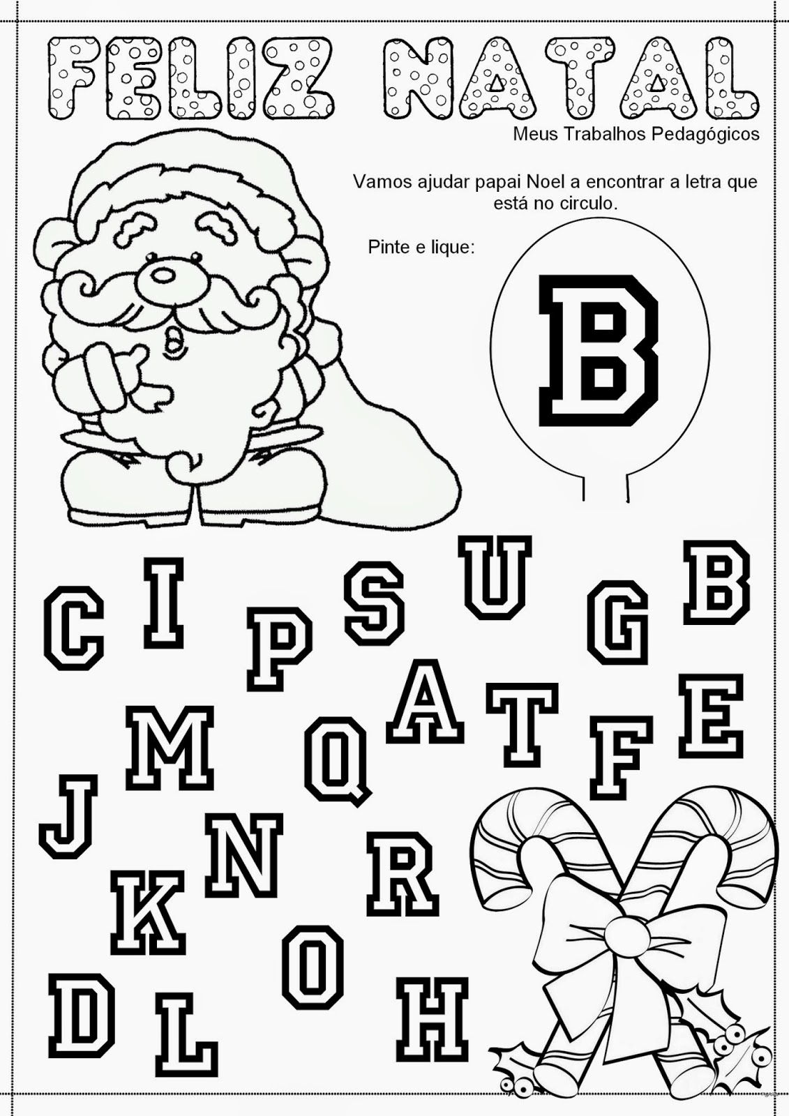 Meus Trabalhos Pedagógicos ®: Atividades para natal - pinte e ligue - Parte  I alfabeto de A a J