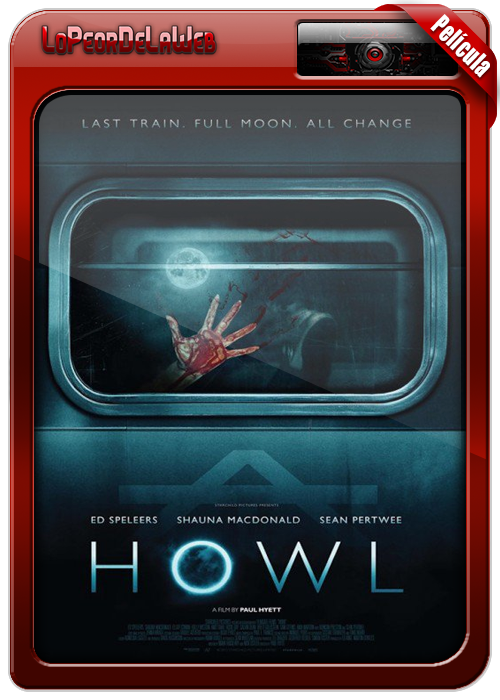 Howl (Aullido) (2015) [ BrRip | Mega ]