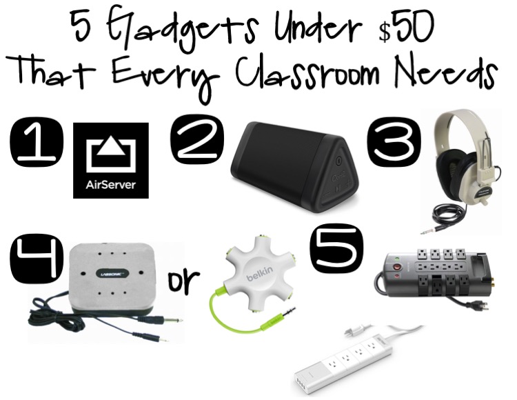 5 Gadgets Under $50 That Every Classroom Needs