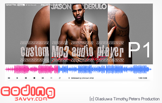 How to Create Custom Audio Media Player With HTML5 and JQuery P1