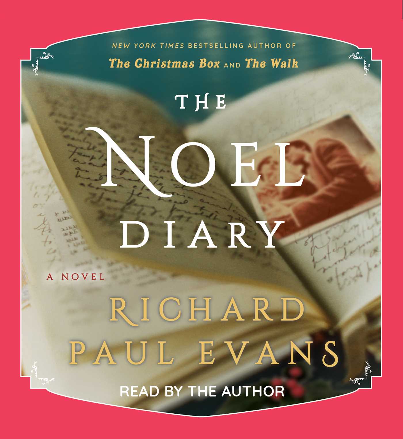 A Bookworm's World The Noel Diary Richard Paul Evans