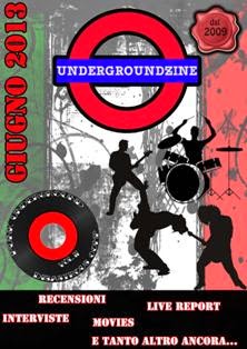 UndergroundZine 12 - Giugno 2013 | TRUE PDF | Mensile | Musica | Rock | Metal | Recensioni
Webzine della provincia di Trento attiva dal 2009 che si occupa di:
- recensioni
- interviste
- live report