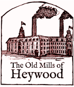 'The Old Mills of Heywood' Project
