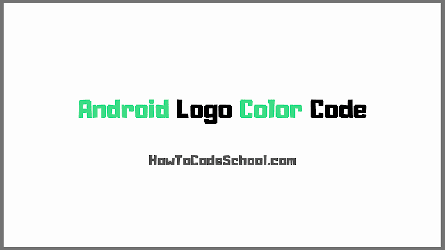 Android Logo Color Code