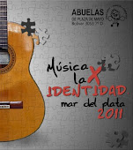 Adherimos al Ciclo de "Música x la identidad, Mar del Plata 2011" y a la lucha de Abuelas