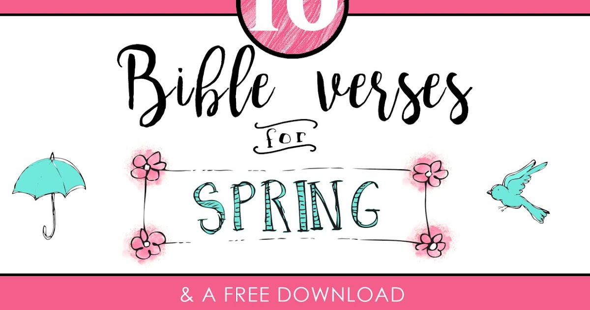 Bible Journaling Ideas 10 Bible Verses for Spring